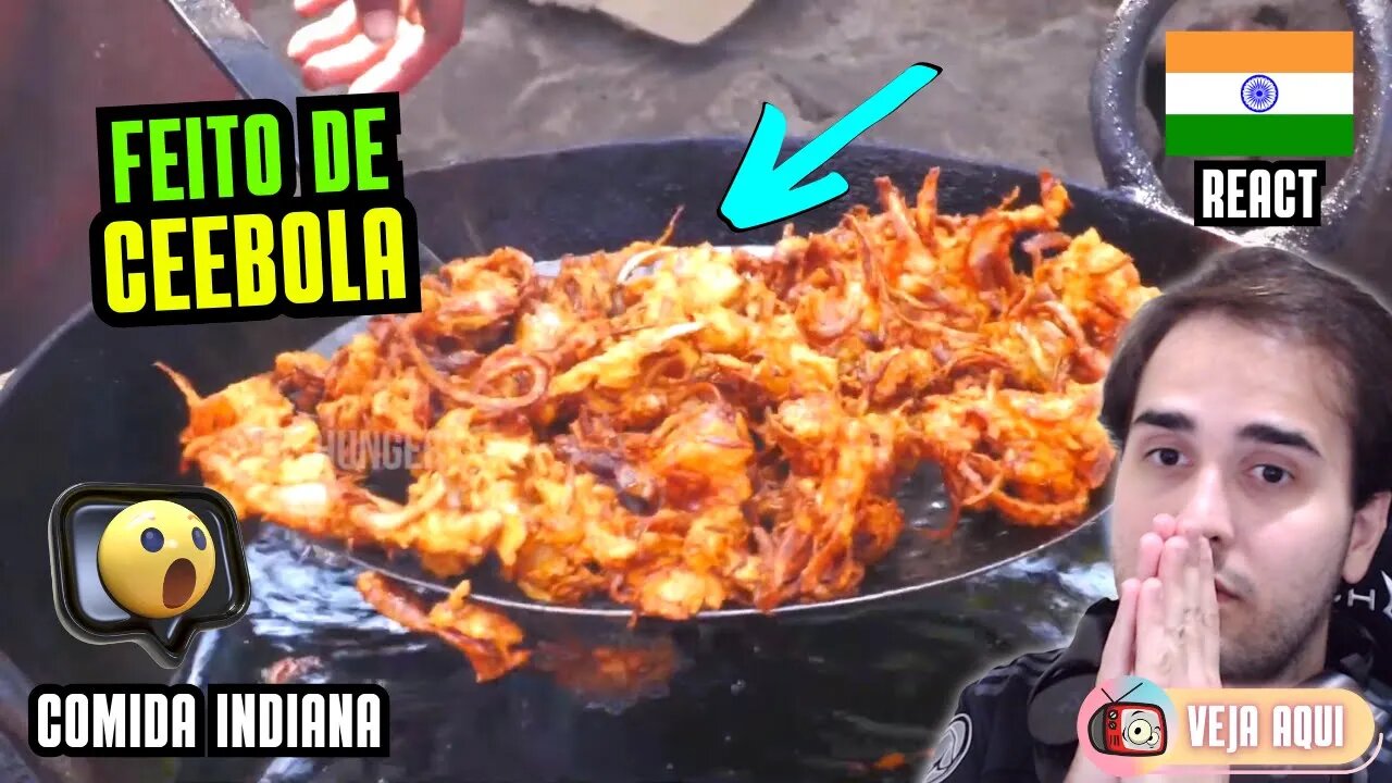 MIX de TRÊS RECEITAS INDIANAS! Reagindo a COMIDAS DE RUA INDIANAS | Veja Aqui Reacts