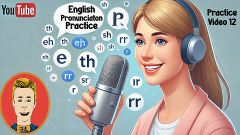 Pronunciation Practice! Ep 12: Read with us Improve English Pronunciation