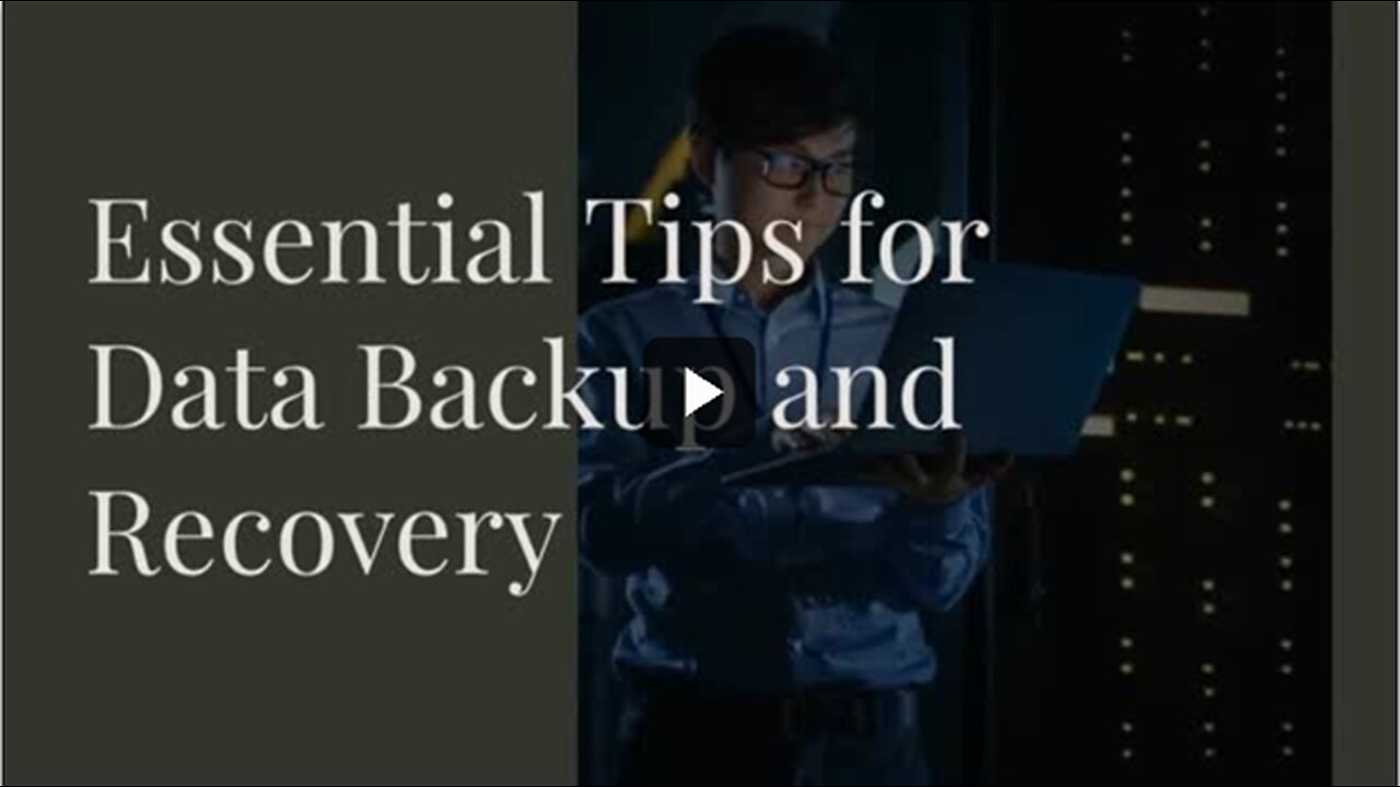 Essential Tips for Data Backup and Recovery