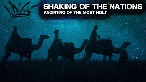 Midnight Ride: Shaking of the Nations and the Anointing of the Most Holy (Aug 2020)