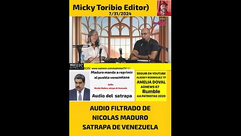 AUDIO FILTRADO DEL SATRAPA NICOLAS MADURO