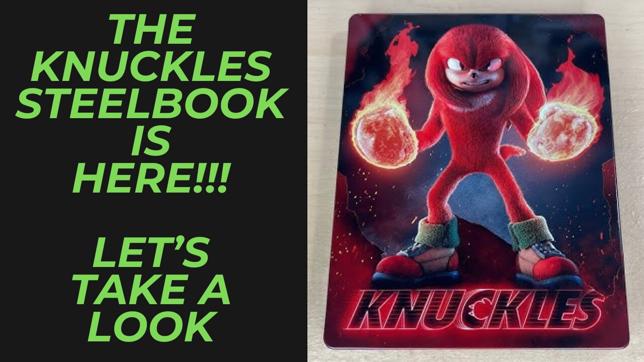 The Knuckles Series Steelbook Has Arrived! | Let's take a Look and Review the Mini Series