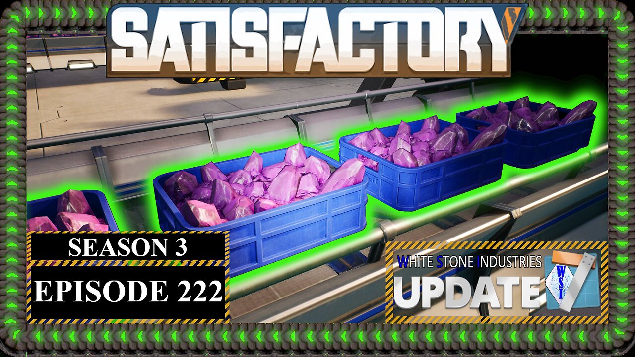 Modded | Satisfactory U7 | S3 Episode 222