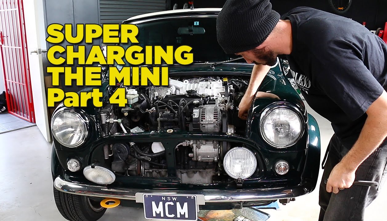 Supercharging The Mini - Part 4