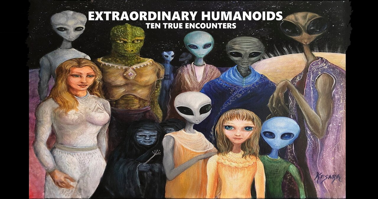 Extraordinary Humanoids: Ten True Encounters