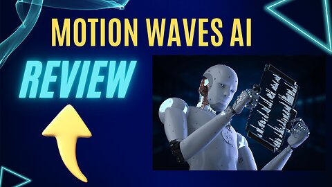 Motion Waves AI+ 8 Bonuses To Make It Work FASTER!