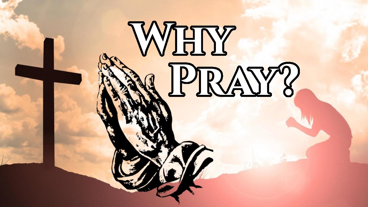 Why Prayer is Vital