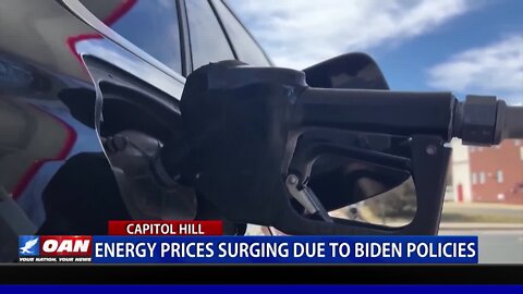 Energy Prices Surging Due To Biden Policies