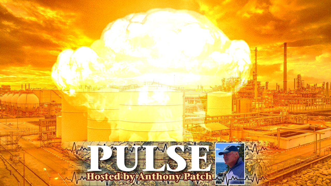 Anthony Patch - "Pulse" - "Israel Bombs Yemen Oil Depot" (Ep5) 072024