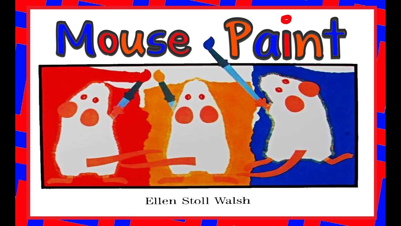 Mouse Paint Read Aloud | Ellen Stoll Walsh | Simply Storytime