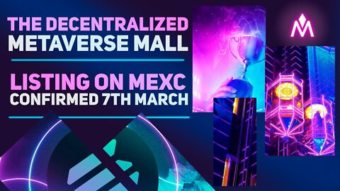 🏆METAMALL – The First-Of-Its-Kind Virtual Reality Experience on the Blockchain!