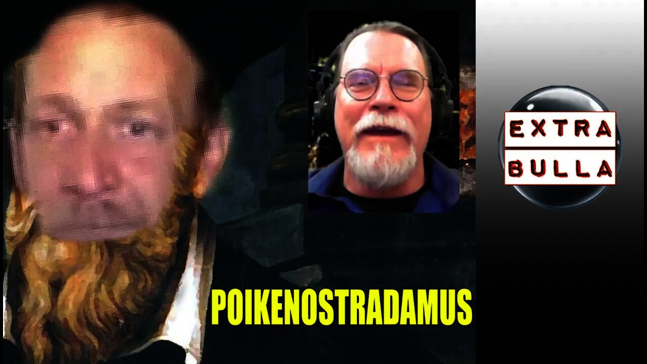 Poikenostradamus w/Steve Poikonen | Extra Bulla CLIPS