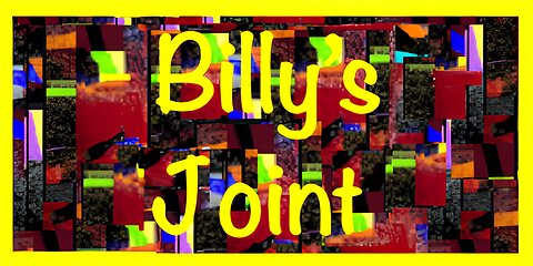 Billy's Joint ☛ Channel Introduction