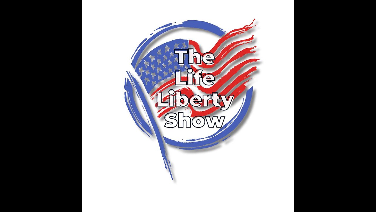 The Life Liberty Show -