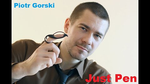 Polish Genius : Piotr Gorski / Just Pen