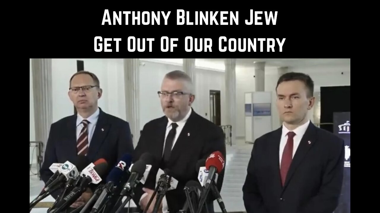 Anthony Blinken Get Out Of Our Country by Gregorz Braun