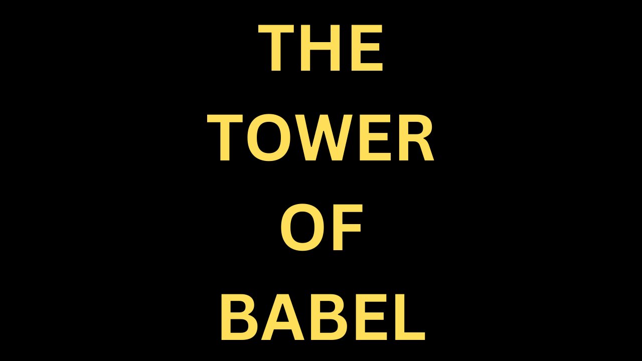 The Tower of Babel - Skyhigh Maximilian