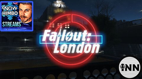 Snow Himbo Streams: FALLOUT LONDON