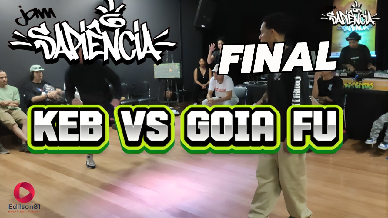 KEB VS GOIA FU | FINAL | JAM SAPIENCIA 2024 | SUMARÉ - SP