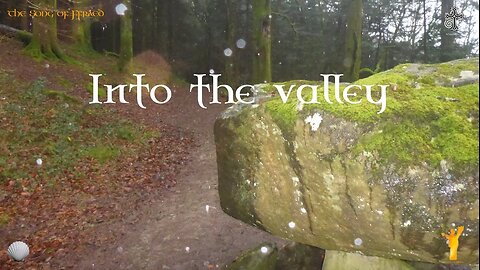 Into the valley
