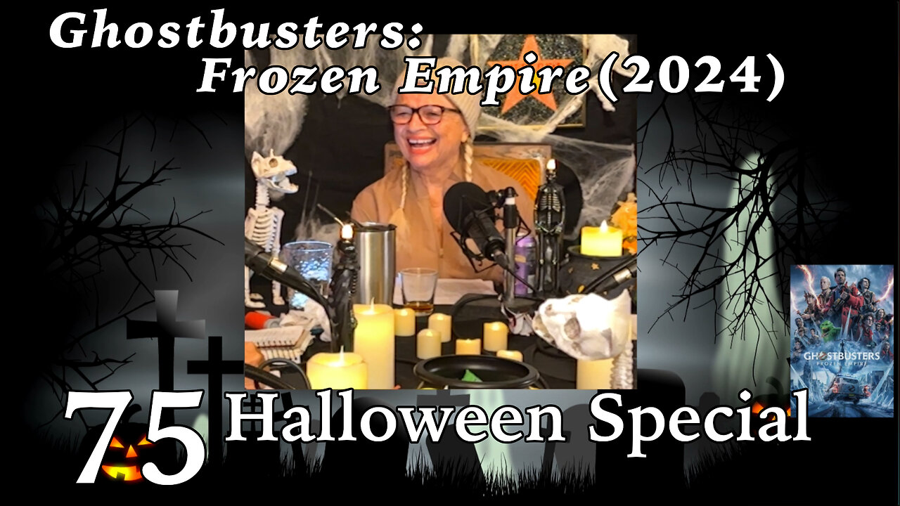 WTF 75 Halloween Special “Ghostbusters: Frozen Empire” (2024)