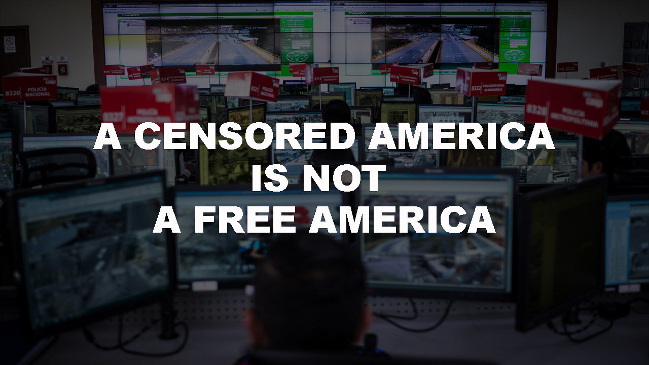 A Censored America is not a Free America.