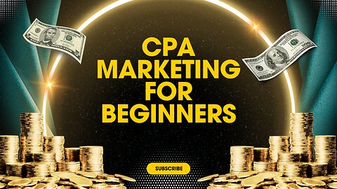 CPA Marketing for Beginners: Earn Passive Income with Minimal Effort