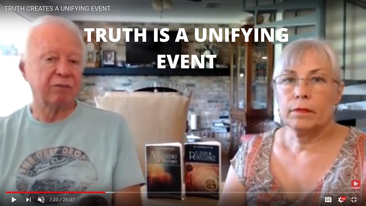 TRUTH IS A UNIFYING EVENT