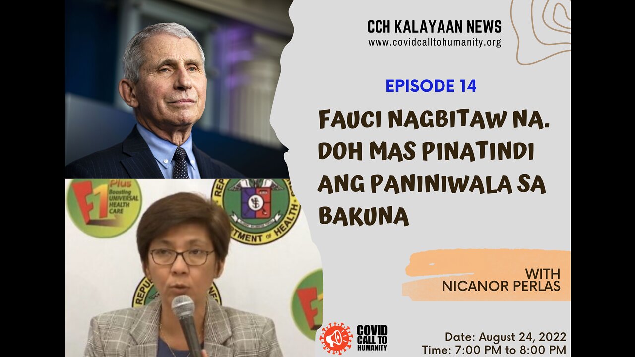 Ep 14:Fauci nagbitiw na, DOH mas Pinatindi ang Paniniwala sa Bakuna