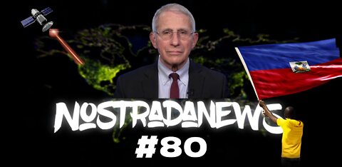 NostradaNews #80 Quelques évènements dans le monde que vous avez peut être raté