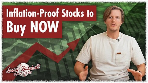 Inflation-Proof Stocks to Buy NOW | Inside Baseball Ep 21