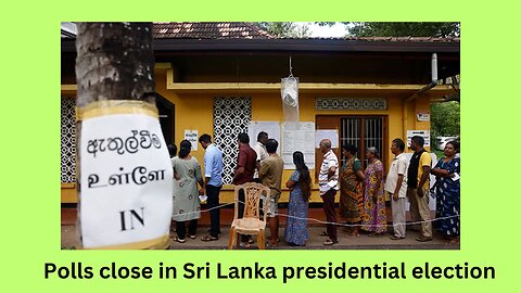 Polls close in Sri Lanka presidential election"