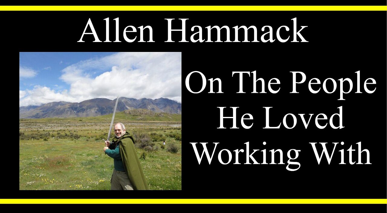 Allen Hammack on the People He Loved Working With (Interview Excerpt)