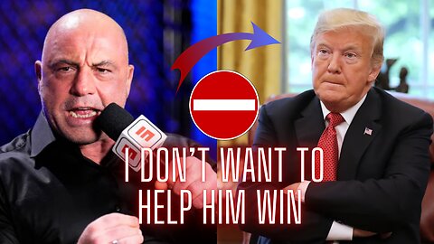 Joe Rogan have Trump on the show.