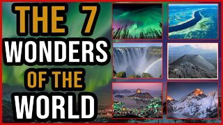 The Unbelievable 7 Natural Wonders Of The World | Must Watch!!