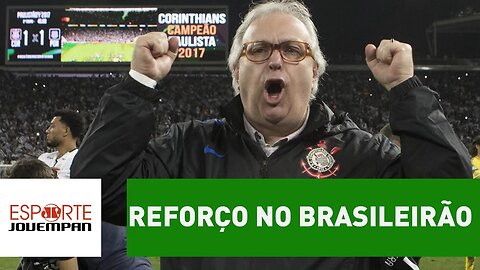 Corinthians quer 3 reforços para o Brasileiro; saiba posições
