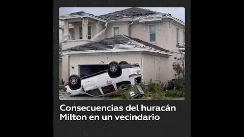 El huracán Milton deja destrucción a su paso por Florida