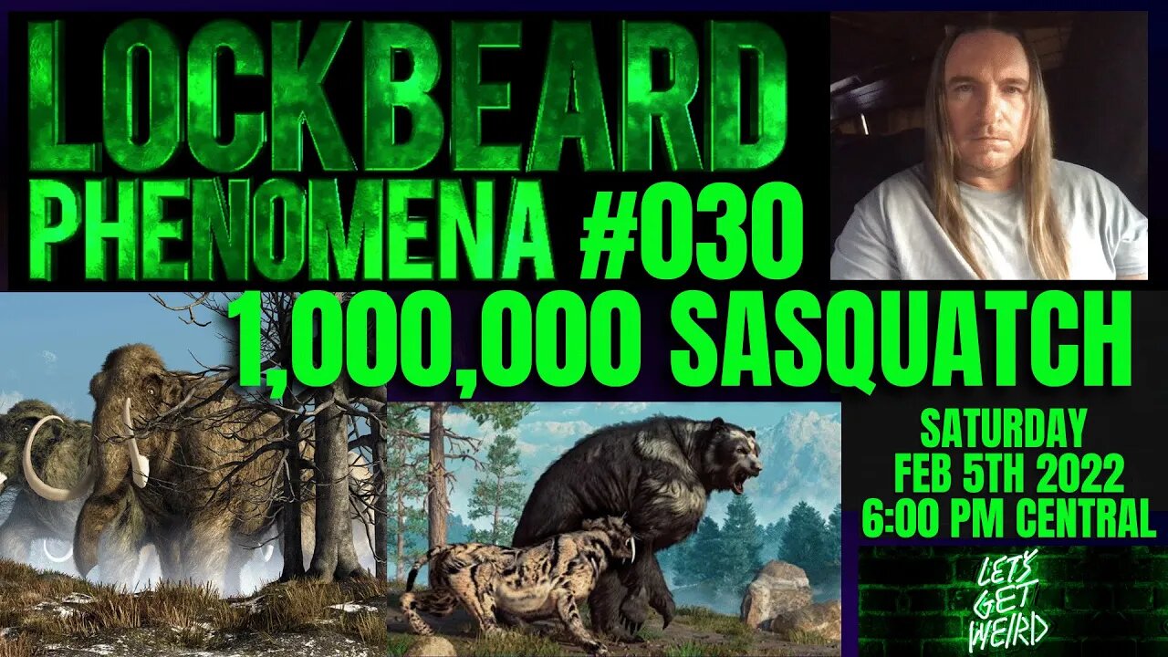 LOCKBEARD PHENOMENA #030. 1,000,000 Sasquatch