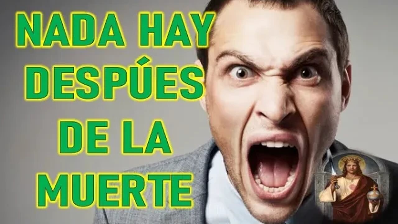 NADA HAY DESPUES DE LA MUERTE - JESUCRISTO REY A DANIEL DE MARÍA