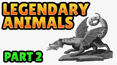 Legendary Animals That Exist! - Episode 2