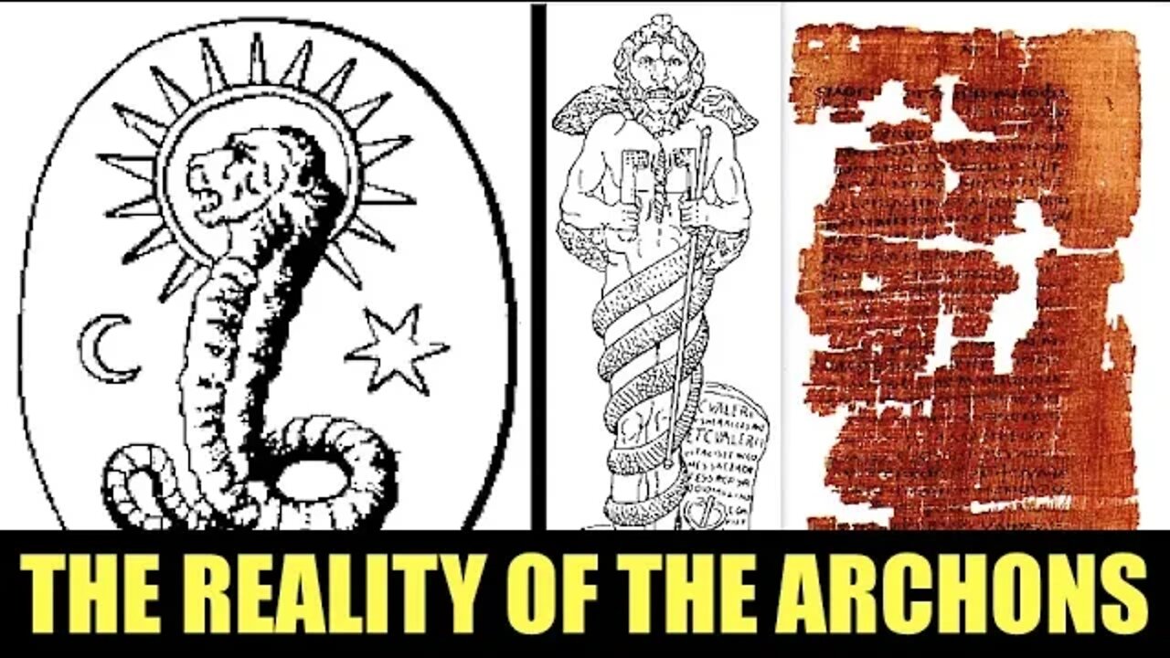 Reality of the Archons & Created Matrix According to Ancient Texts