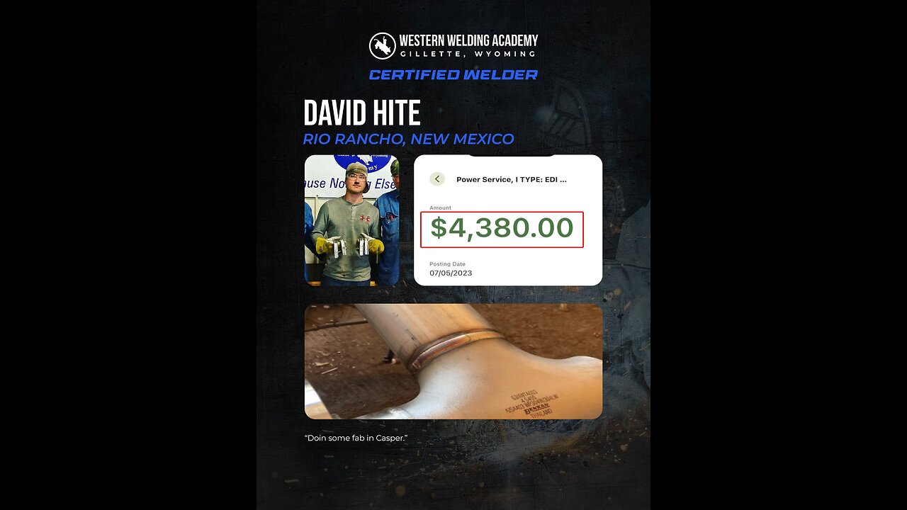 WWA Graduate: David Hite- Student Testimonial #westernweldingacademy #bluecollartour #weldingacad