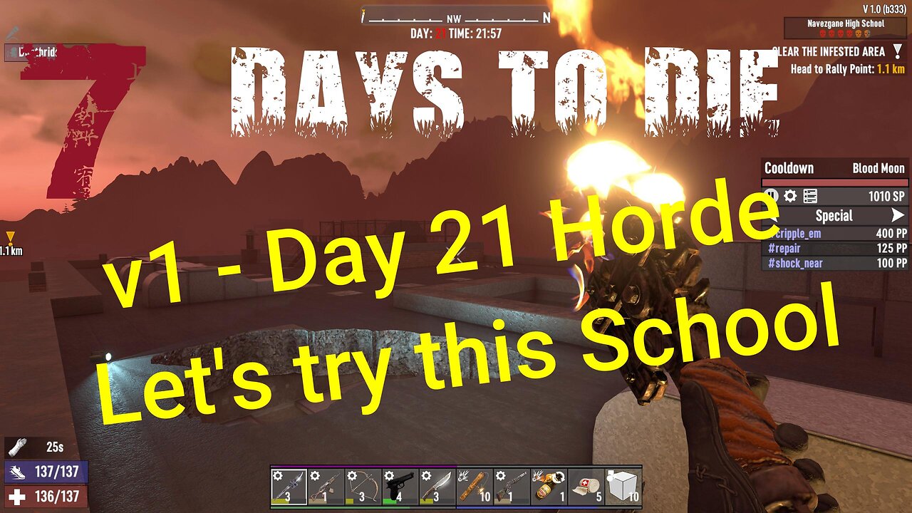 Day 21 Horde - No Mods - Plain Vanilla | 7 Days To Die v1.0