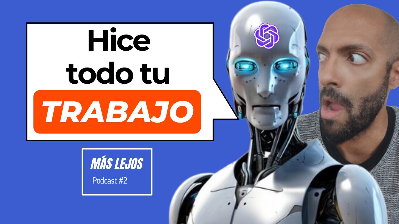 EP. 2 | 🤖 Secretos de la Inteligencia Artificial en tu trabajo | Más Lejos Podcast