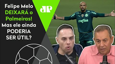 "O Palmeiras NÃO VAI RENOVAR com o Felipe Melo, e isso é..." Veja o MELHOR DEBATE!