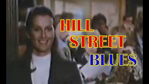 Hill Street Blues - Opening Theme