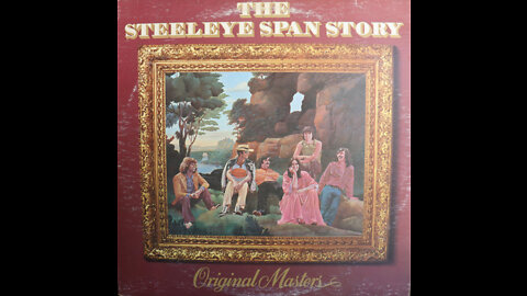 Steeleye Span - The Steeleye Span Story, Original Masters (1977) [Complete 2 LP Album]