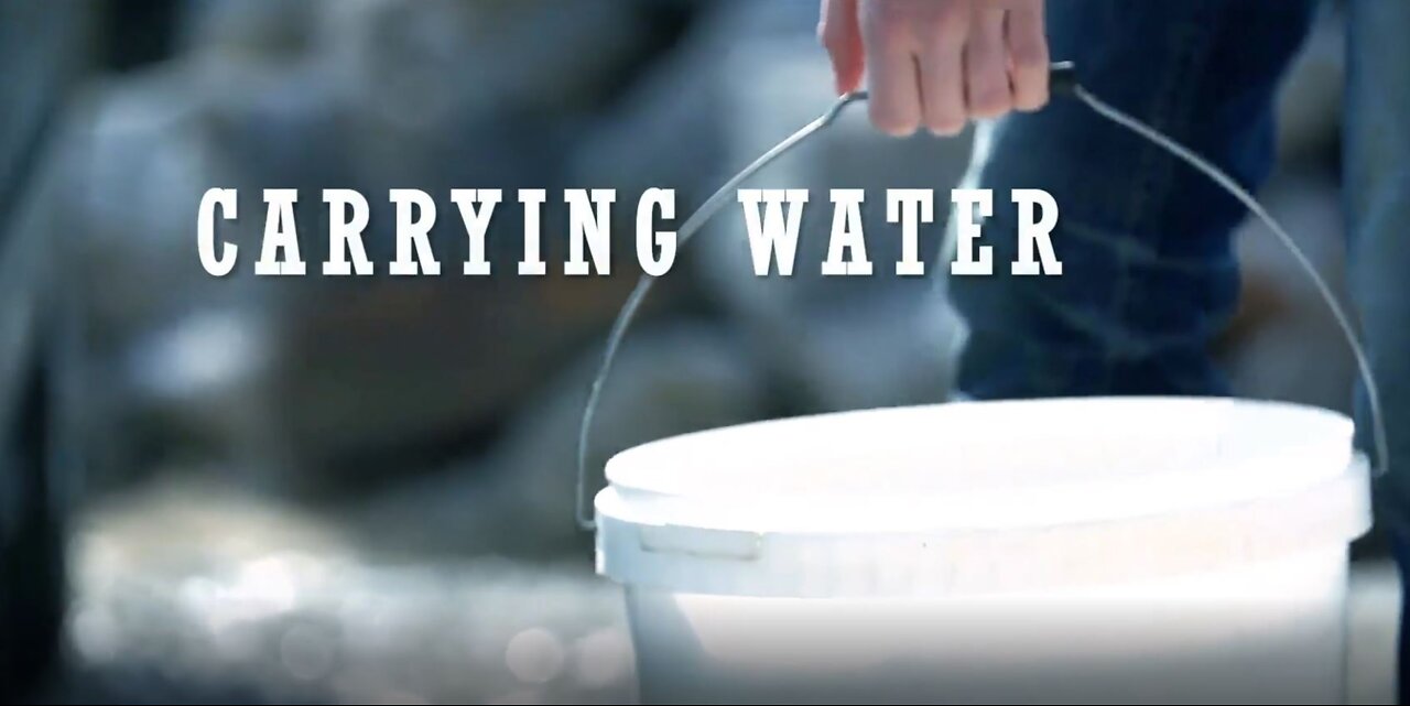 Carrying Water