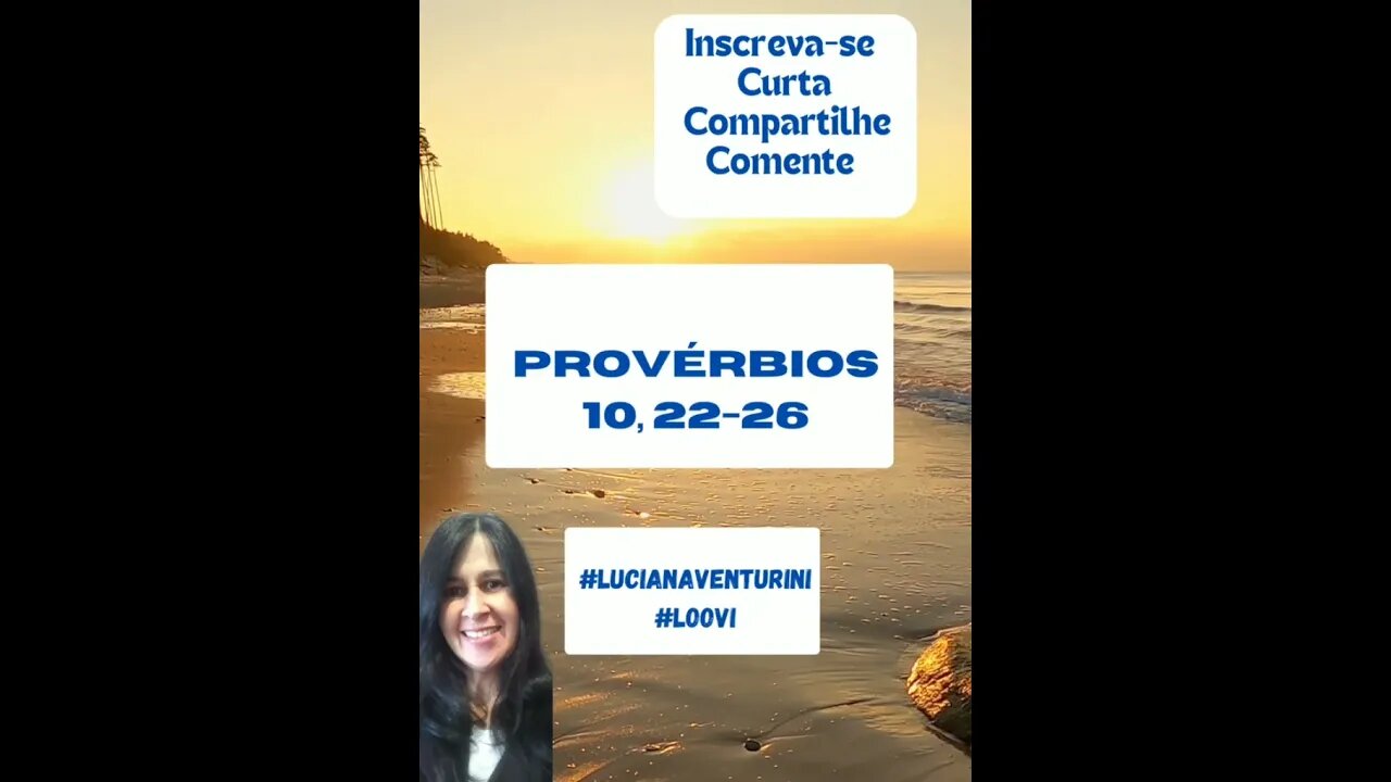 Provérbios 10, 22-26 Viver para a justiça - parte 4 #lucianaventurini #loovi #shorts