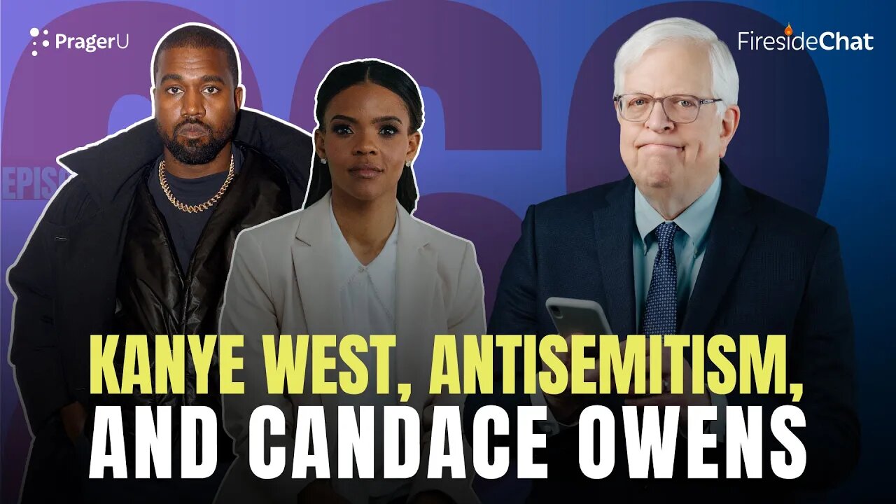 Fireside Chat Ep. 262 — Kanye West, Antisemitism, and Candace Owens